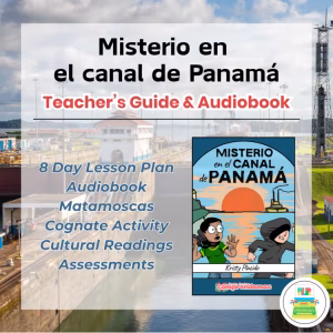 Misterio en el canal de Panamá Teacher's Guide and Audiobook